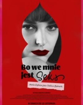 Bo we mnie jest seks
