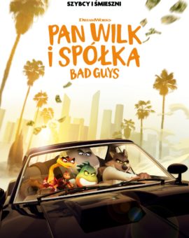 Pan Wilk i spółka. Bad Guys – 2D dubbing
