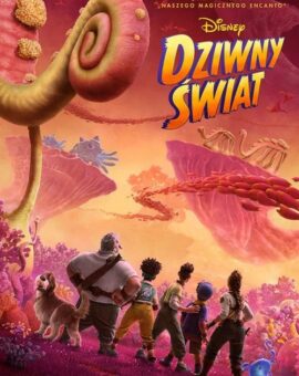 Dziwny świat – 2D dubbing