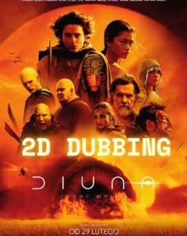 Diuna: Część druga – 2D dubbing