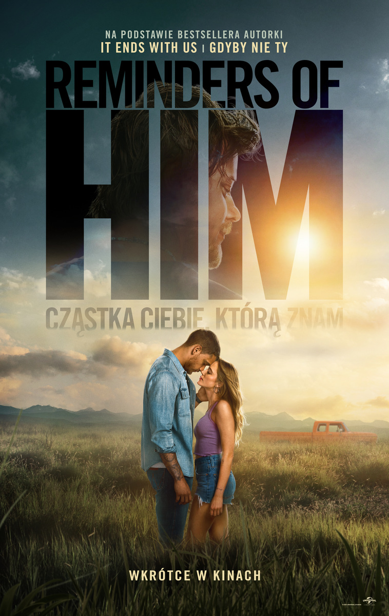 Reminders of him. Cząstka ciebie, którą znam